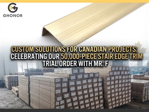Nosing Grisiau Alwminiwm Custom|Gorchymyn Treial 50,000pcs Ar Gyfer Canada|Gh...